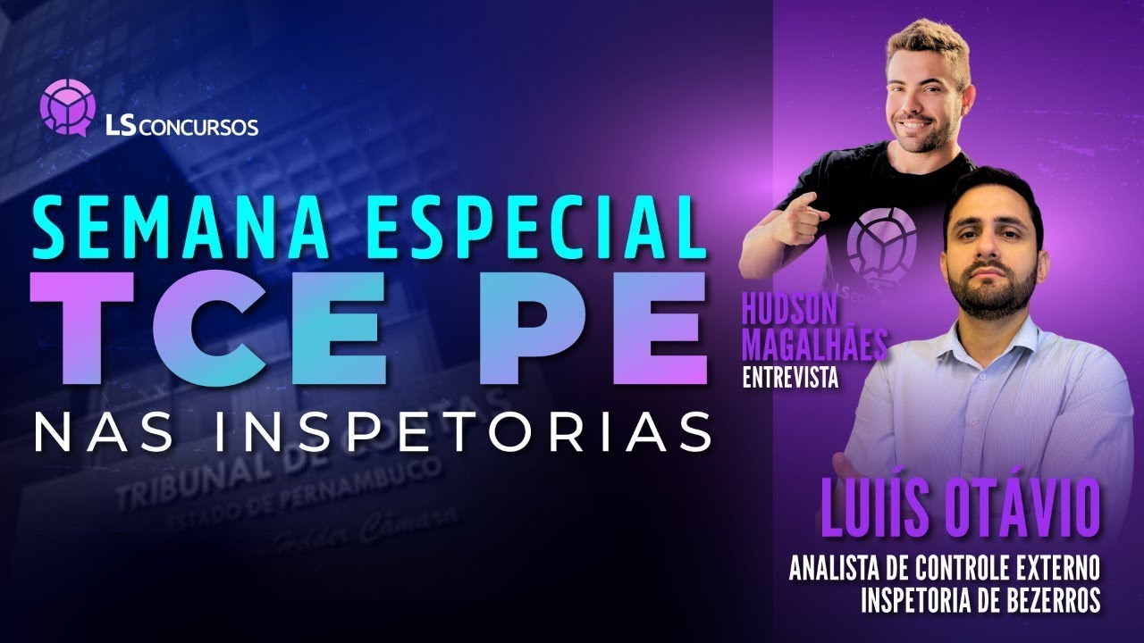 Tudo sobre a Carreira de Analista de Controle Externo no TCE-PE – Inspetoria de Bezerros