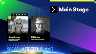 Bill Gates and Breakthrough Energy: Accelerating viability at the SOSV Climate Tech Summit