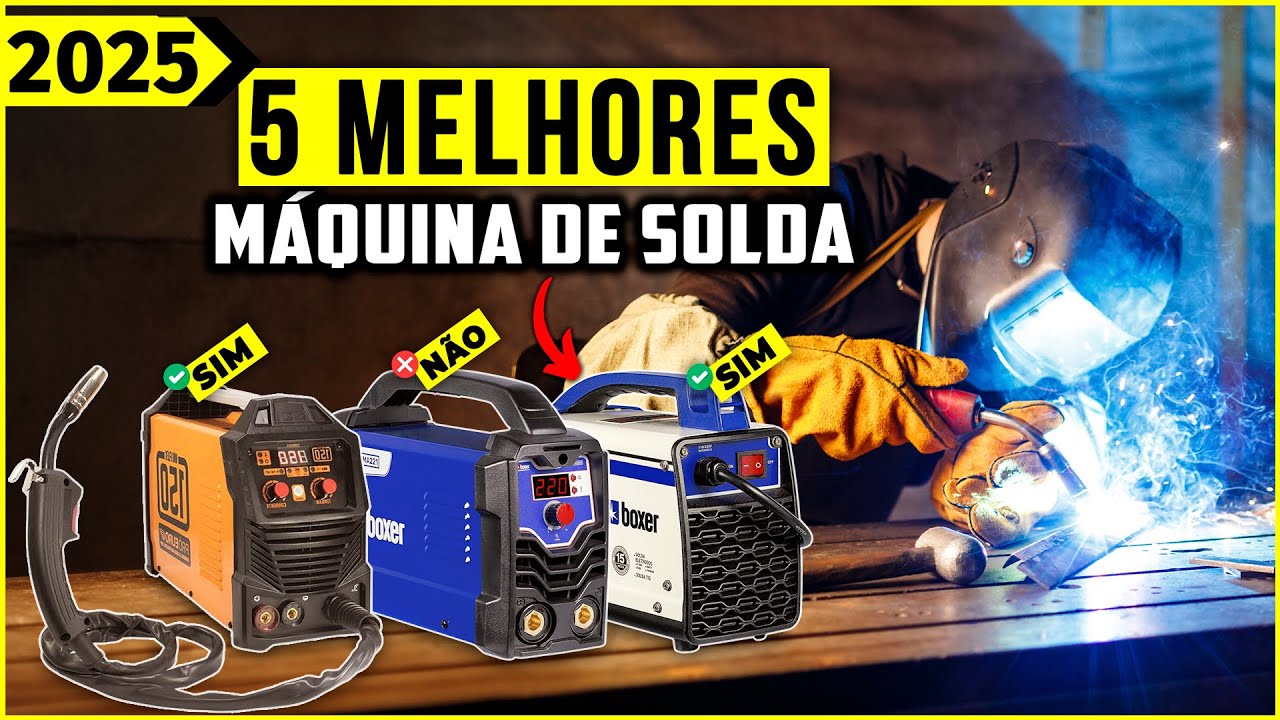As 5 Melhores Máquina De Solda Em 2024! // Tem Inversora De Solda, Mig e Outras.