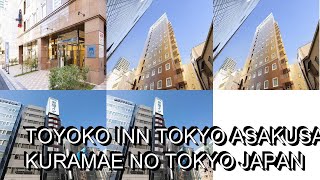 Toyoko Inn Tokyo Asakusa Kuramae No Tokyo Japan