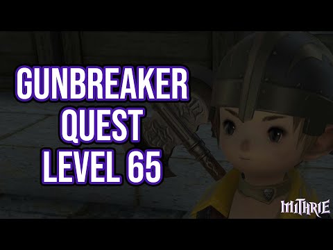 FFXIV 5.2 1450 Gunbreaker Quest Level 65