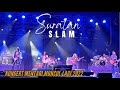 (HD) SLAM: SURATAN. Konsert Mentari Muncul Lagi 2022