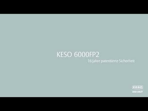 KESO 6000FP2 - Patentierte Sicherheit bis 2036