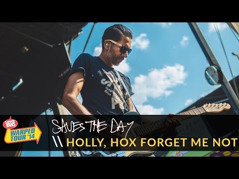 Saves the Day - Holly, Hox Forget Me Not (Live 2014 Vans Warped Tour)