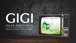 Download lagu GIGI Jalan Kebenaran Full Album Audio... mp3