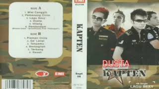 Download lagu Kapten ~ Dusta Lirik ( Audio Visual HQ 2006 ) mp3