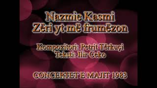 Nazmie Kasmi - Zëri Yt Më Frymëzon