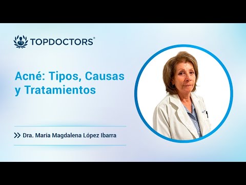 Acné: Tipos, Causas y Tratamientos