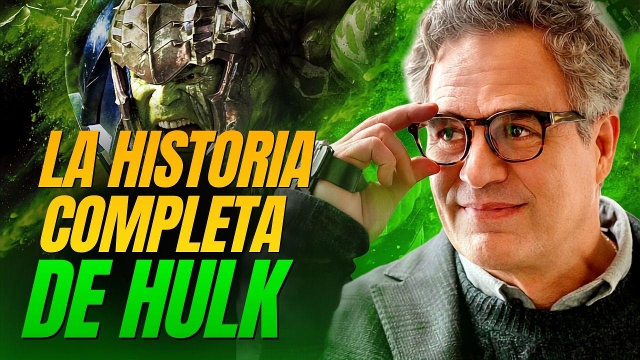 Así ha sido la historia de Hulk en el MCU (actualización de 2026 con Spider-Man: Brand New Day)