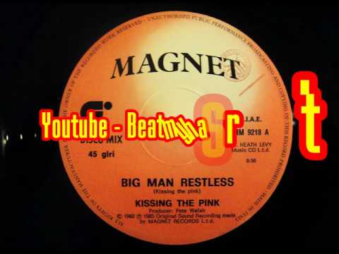 Kissing The Pink - Big Man Restless
