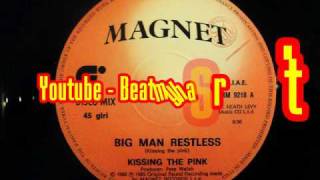 Kissing The Pink - Big Man Restless