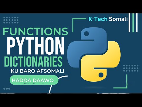 Sidee Loo Isticmala Dictionary Function Python Afsomali
