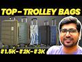 NEW Best Trolley Bag Under 1500 3000 In India 2026 Top Stylish Durable Travel Bags