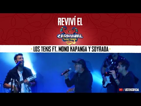LOS TEKIS ft. Mono Kapanga y SoyRada - Tierra Mía - [Carnaval de Los Tekis 2020]