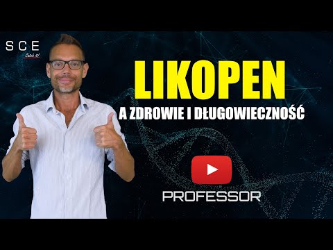 Likopen a zdrowie i długowieczność - Professor odc. 71