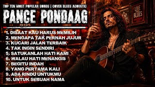 Download lagu 10 Lagu Terpopuler PANCE PONDAAG (cover blues akustik full band) suara serak penuh emosional!! mp3 Download lagu 10 Lagu Terpopuler PANCE PONDAAG (cover blues akustik full band) suara serak penuh emosional!! mp3