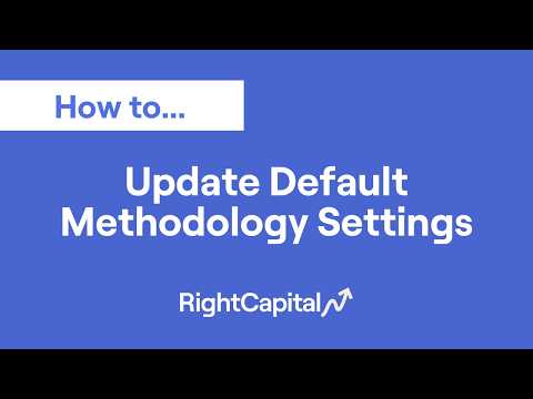 Update Default Methodology Settings (1:13)