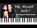 G Eazy feat Bebe Rexha - ''Me, Myself And I ...