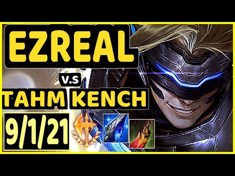 KLAUS (EZREAL) vs TAHM KENCH - 9/1/21 KDA BOTTOM ADC CHALLENGER GAMEPLAY - BR
