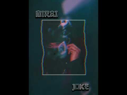 Mīrāī.Jōkē - Racines