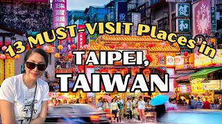 Taiwan Vlogs: 13 Places in Taipei YOU MUST VISIT! (Watch Before You Go!)