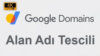 Google Domains ile Adım Adım Alan Adı Tescili