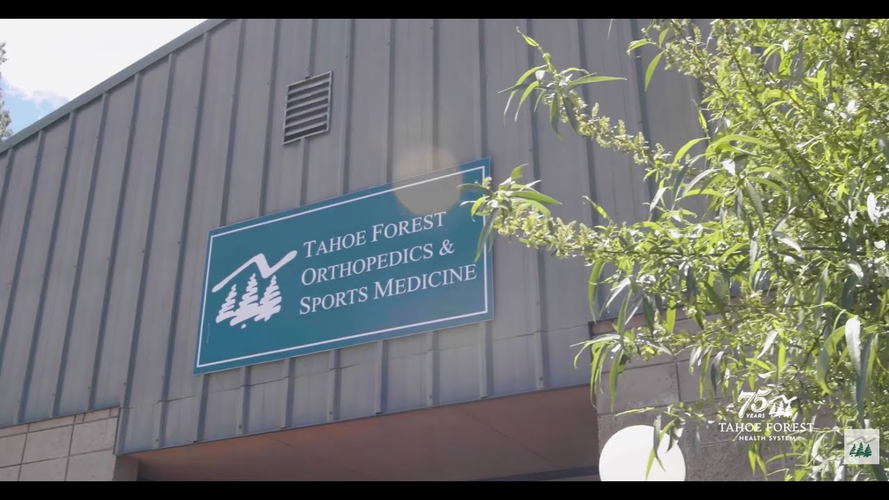 Tahoe Forest Orthopedics & Sports Medicine sign on the exterior of the building