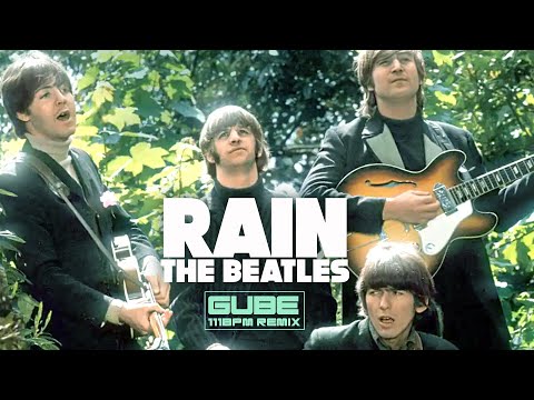 Rain - The Beatles (Gube Remix)