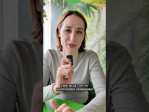 Zwei Bluetooth Kopfhörer ans Handy anschließen und gemeinsam Musik hören: So gehts. #tippsundtricks