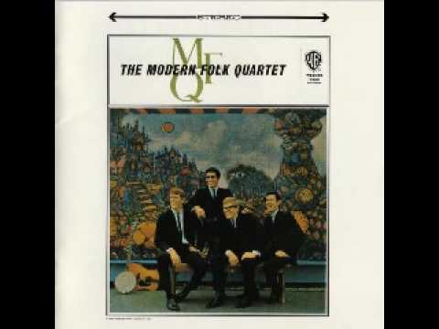 The Modern Folk Quartet - Swing Down Chariot