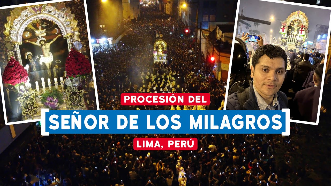 🇵🇪 LA PROCESIÓN MÁS GRANDE, El Señor de los Milagros | Lima, Perú