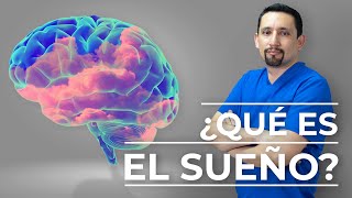 ¿QUÉ ES EL SUEÑO?  I HABLEMOS DE SUEÑO PROFUNDO, SUEÑO LIGERO  I  DR. SUEÑO