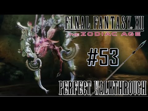 Final Fantasy XII The Zodiac Age - Guía perfecta, parte 53