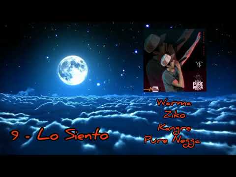 9# Warma X Ziko X Kangre X Pure Negga - Lo Siento (KionStudio)[Street Souls]