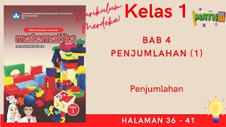 Kurikulum Merdeka Kelas 1 Matematika Bab 4 | Penjumlahan | Halaman 36 - 41