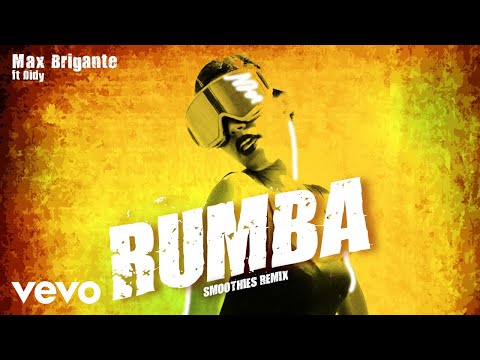 Max Brigante - Rumba (Smoothies Remix) ft. Didy