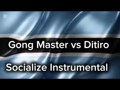 Gong Master vs Ditiro Socialize Instrumental 