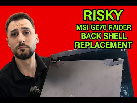 We Took a Big Risk Fixing This MSI GE76 Raider – [Back Cover Replacement!]