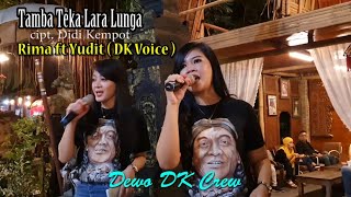 Download lagu Tamba Teka Lara Lunga // Rima  feat  Yudit mp3
