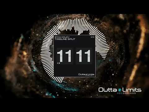 Stan Kolev - Timeline Split (Original Mix) [Outta Limits]