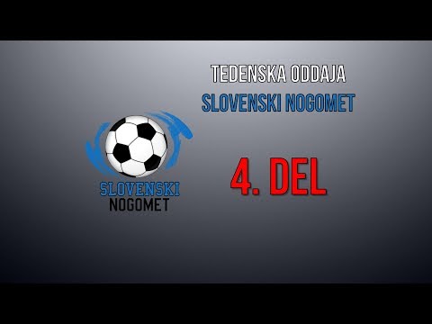 Oddaja Slovenski Nogomet - 4. del