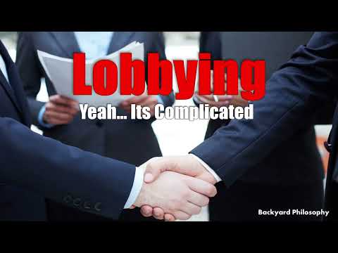How Lobbying Works & Rules Society