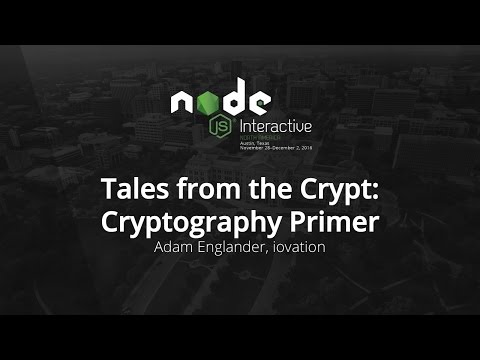 Tales from the Crypt: Cryptography Primer by Adam Englander, iovation
