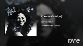 Cookoon - Tommy Bolin vs. Tommy Bolin | RaveDj