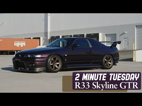 Nissan R33 Skyline GTR| 2 Minute Tuesday