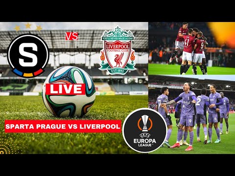 Sparta Prague vs Liverpool Live Stream Europa league UEFA UEL Football Match Today Score Highlights