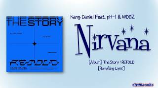 Kang Daniel (강다니엘) - Nirvana (Feat. pH-1 & WDBZ) [Color_Coded_Rom|Eng Lyrics] width=