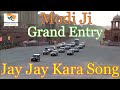 Jay Jay Kara Modi Grand Entry जय जय कारा मोदी जी एंट्री Jai 