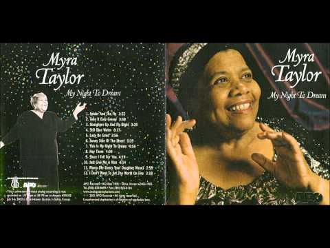 Myra Taylor - Since I Feel For You