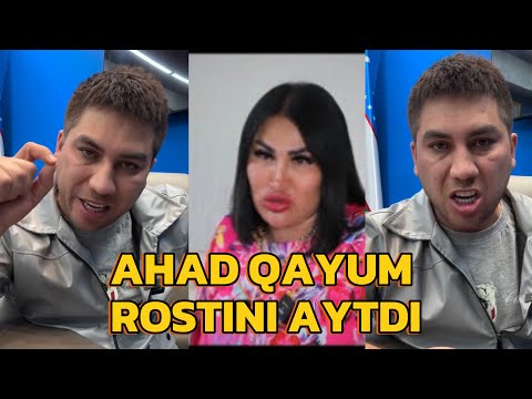 AHAD QAYUM CHIDAB TUROLMADI. AHAD QAYUM JASMIN TRANS HAQIDA HAMMASINI GAPIRDI